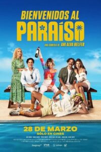 Poster de la película "Bienvenidos al paraíso"